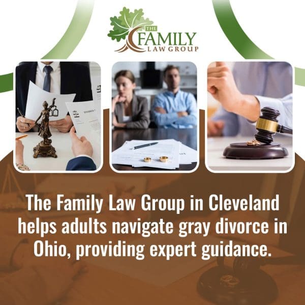 An informational graphic for The Family Law Group in Cleveland, Ohio, specializing in "gray divorce."