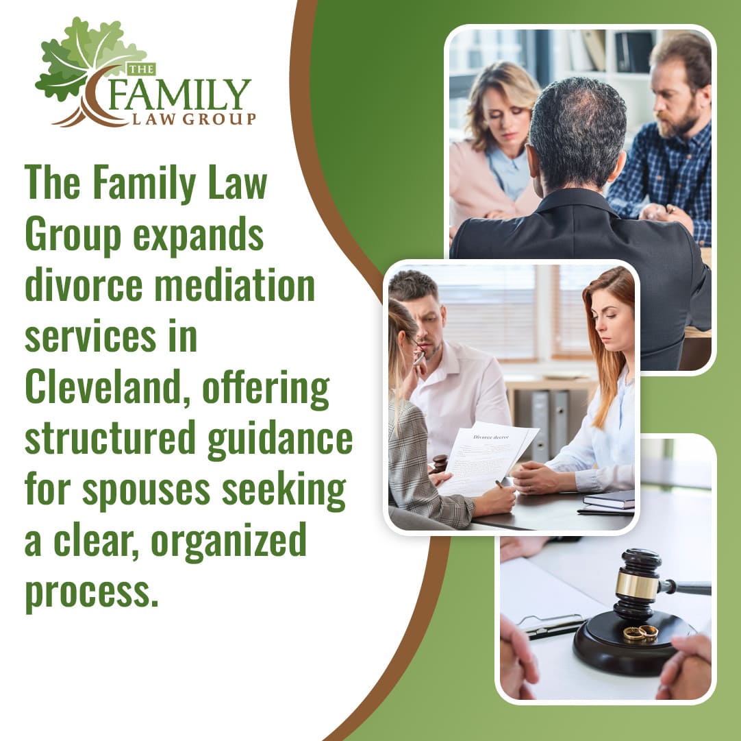 An informational graphic announcing that The Family Law Group is expanding divorce mediation services in Cleveland. The graphic includes the company logo and three vertical photos: a mediator meeting with a couple, a legal professional reviewing a "Divorce decree" with a client, and a close-up of a gavel and wedding rings.